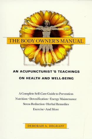Book cover for The Body Owner's Manual by DeGraff, Deborah