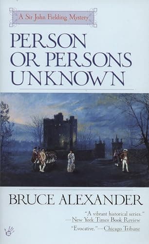 Book cover for Person or Persons Unknown (Sir John Fielding) by Alexander, Bruce
