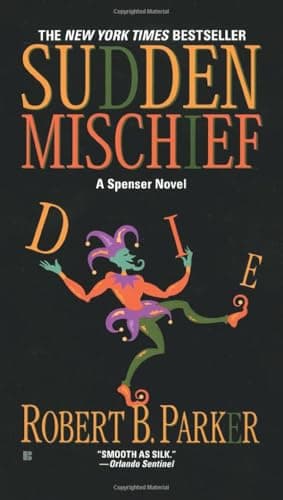 Book cover for Sudden Mischief (Spenser) by Parker, Robert B.