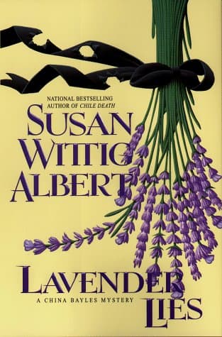 Book cover for Lavender Lies (China Bayles Mysteries) by Albert, Susan Wittig