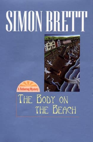 Book cover for The Body on the Beach: A Fethering Mystery by Brett, Simon