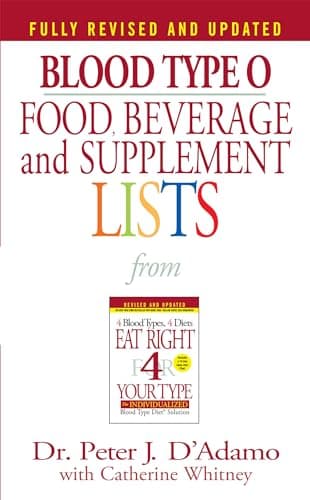 Book cover for Blood Type O Food, Beverage and Supplement Lists (Eat Right 4 Your Type) by Peter J. D'Adamo