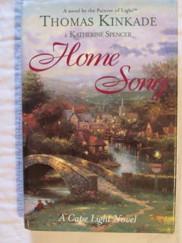 Book cover for Home Song (Cape Light, Book 2) by Kinkade, Thomas