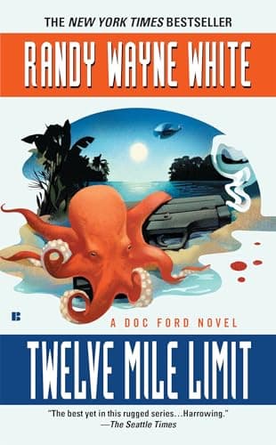 Book cover for Twelve Mile Limit (A Doc Ford Novel) by White, Randy Wayne