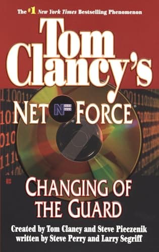 Book cover for Changing of the Guard (Tom Clancy's Net Force, Book 8) by Perry, Steve