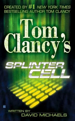 Book cover for Tom Clancy's Splinter Cell by Michaels, David