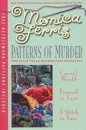 Book cover for Patterns of Murder: Three-in-One (A Needlecraft Mystery) by Ferris, Monica