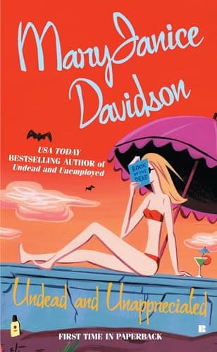 Book cover for Undead and Unappreciated (Queen Betsy, Book 3) (Berkley Sensation) by Davidson, MaryJanice