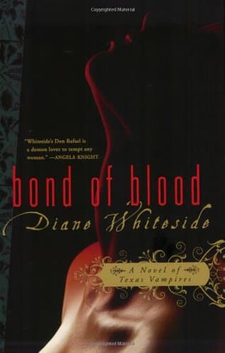 Book cover for Bond of Blood (Texas Vampires, Book 1) by Whiteside, Diane