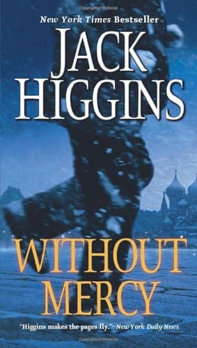 Book cover for Without Mercy (Sean Dillon) by Higgins, Jack