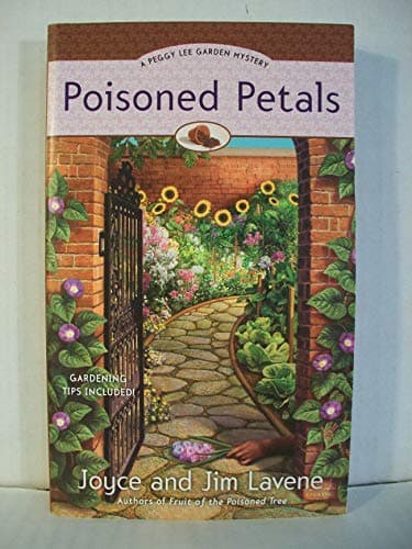 Book cover for Poisoned Petals (A Peggy Lee Garden Mystery) by Lavene, Joyce and Jim