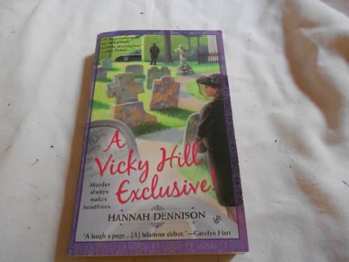 Book cover for A Vicky Hill Exclusive! by Dennison, Hannah
