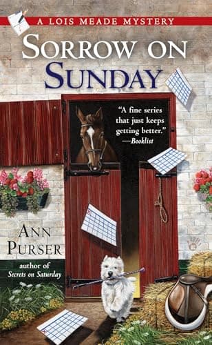 Book cover for Sorrow on Sunday (Lois Meade Mystery) by Purser, Ann
