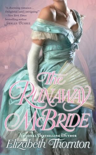 Book cover for The Runaway McBride (A Seers of Grampian Novel) by Thornton, Elizabeth