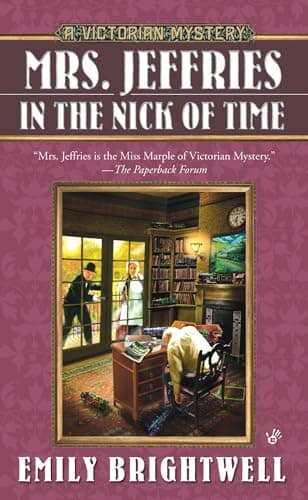 Book cover for Mrs. Jeffries in the Nick of Time (A Victorian Mystery) by Brightwell, Emily