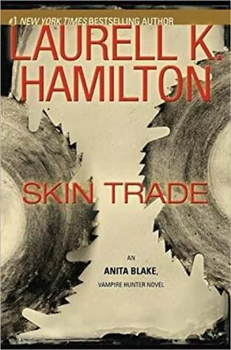 Book cover for Skin Trade (Anita Blake, Vampire Hunter, Book 17) by Hamilton, Laurell K.