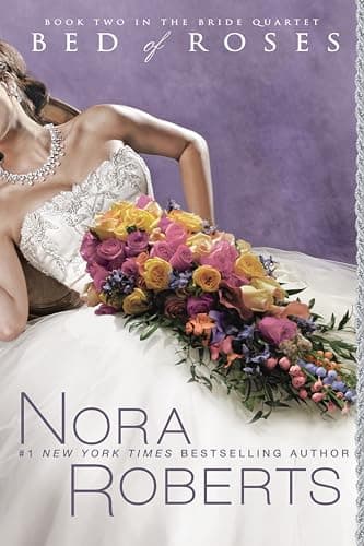 Book cover for Bed of Roses (The Bride Quartet, Book 2) by Roberts, Nora