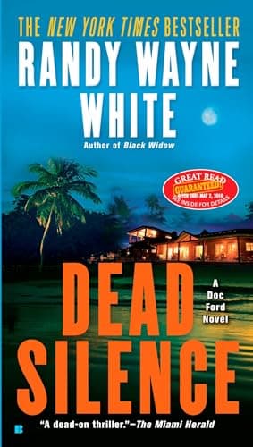 Book cover for Dead Silence (A Doc Ford Novel) by White, Randy Wayne