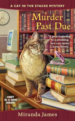 Book cover for Murder Past Due (Cat in the Stacks Mystery) by James, Miranda