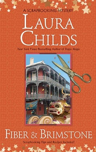 Book cover for Fiber & Brimstone (Scrapbooking Mystery, Bk 8) (A Scrapbooking Mystery) by Childs, Laura