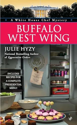 Buffalo West Wing (A White House Chef Mystery)