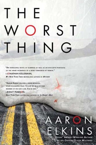 Book cover for The Worst Thing by Elkins, Aaron