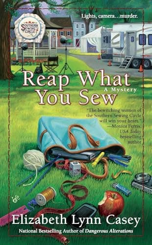 Reap What You Sew (Southern Sewing Circle Mysteries)