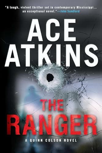 Book cover for The Ranger (A Quinn Colson Novel) by Atkins, Ace
