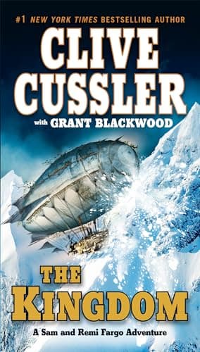 Book cover for The Kingdom (A Sam and Remi Fargo Adventure) by Cussler, Clive