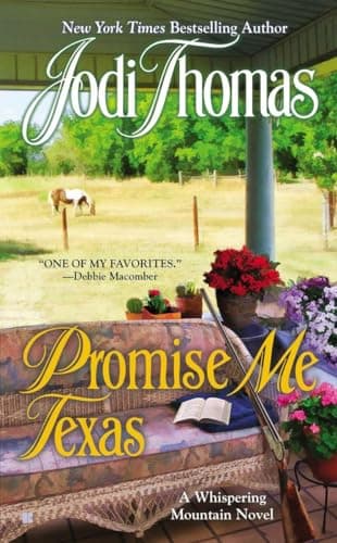 Book cover for Promise Me Texas (A Whispering Mountain Novel) by Thomas, Jodi