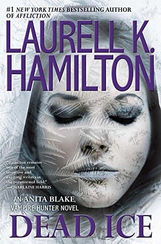 Book cover for Dead Ice (Anita Blake, Vampire Hunter) by Hamilton, Laurell K.