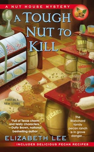 Book cover for A Tough Nut to Kill (Nut House Mystery Series) by Lee, Elizabeth