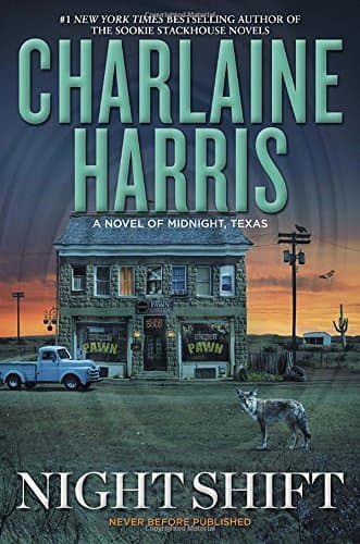 Book cover for Night Shift (A Novel of Midnight, Texas) by Harris, Charlaine