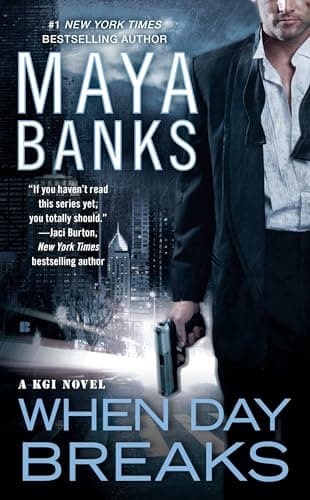 Book cover for When Day Breaks (A KGI Novel) by Banks, Maya