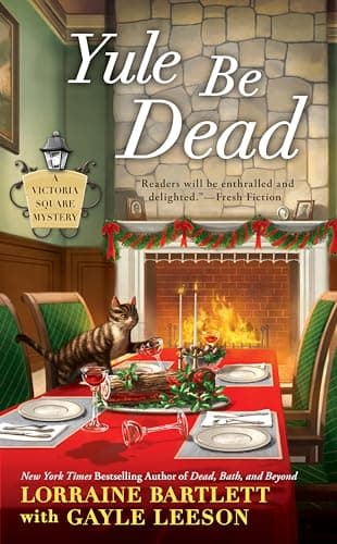 Book cover for Yule Be Dead (Victoria Square Mystery) by Bartlett, Lorraine