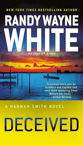 Book cover for Deceived (A Hannah Smith Novel) by White, Randy Wayne