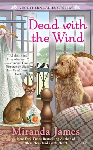 Book cover for Dead with the Wind (A Southern Ladies Mystery) by James, Miranda