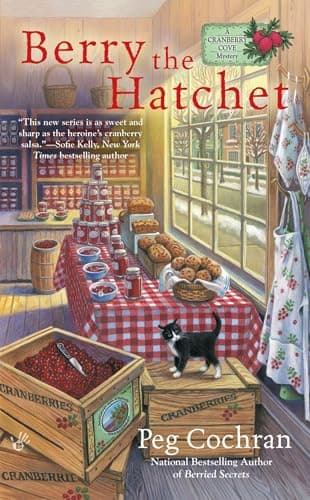 Book cover for Berry the Hatchet (A Cranberry Cove Mystery) by Cochran, Peg