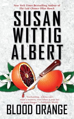 Book cover for Blood Orange (China Bayles Mystery) by Albert, Susan Wittig