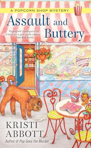Book cover for Assault and Buttery (A Popcorn Shop Mystery) by Abbott, Kristi