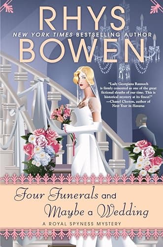 Book cover for Four Funerals and Maybe a Wedding (A Royal Spyness Mystery) by Bowen, Rhys