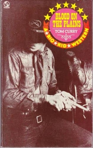 Book cover for Blood on the Plains by Tom Curry