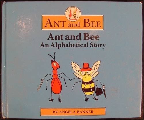 Book cover for Ant and Bee: An Alphabetical Story by Banner, Angela