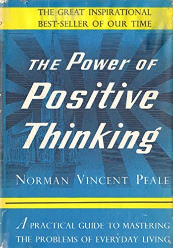 Book cover for The Power of Positive Thinking by Norman Vincent Peale