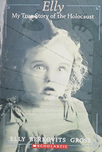 Book cover for Elly: My True Story of the Holocaust by Elly Gross