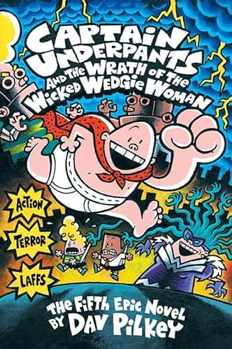 Book cover for Captain Underpants and the Wrath of the Wicked Wedgie Woman (Captain Underpants #5) (5) by Pilkey, Dav