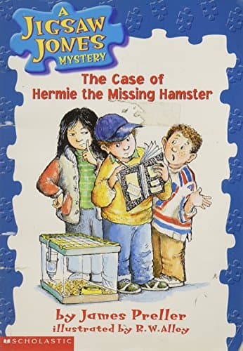 Book cover for The Case of Hermie the Missing Hamster (A Jigsaw Jones Mystery, No. 1) by James Preller