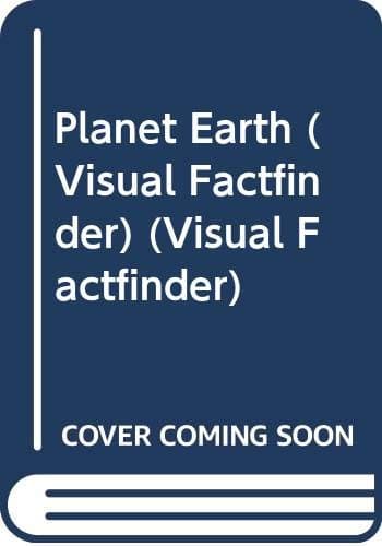 Book cover for Planet Earth (Visual Factfinder) (Visual Factfinder) by Curtis, Neil & Allaby, Michael