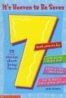 Book cover for It's Heaven To Be Seven by MacLachlan, Patricia
