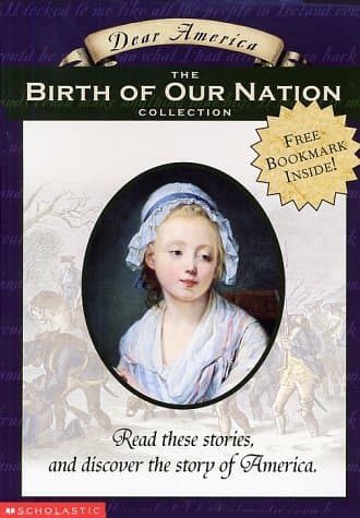 Book cover for The Birth Of Our Nation (Dear America Boxset) by Levine, Beth
